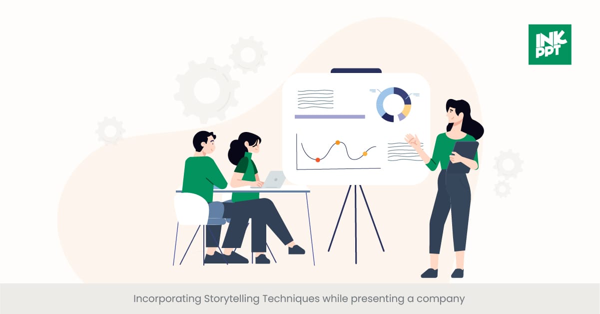 Incorporating Storytelling Techniques while presenting a company