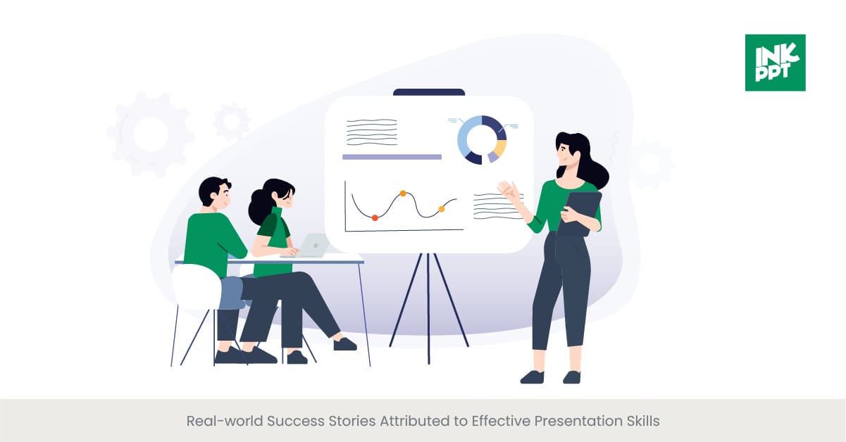 Real-world Success Stories Attributed to Effective Presentation Skills