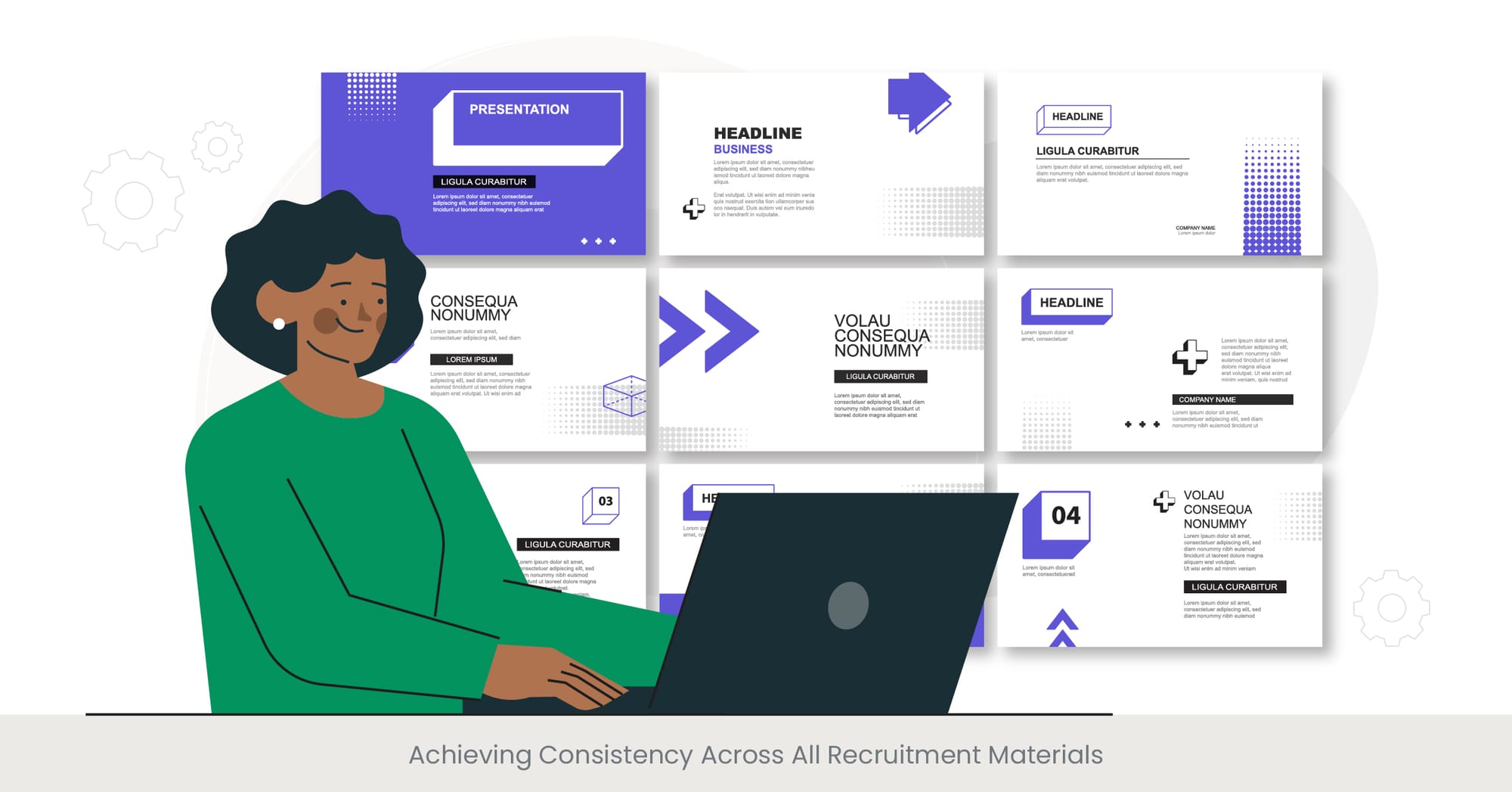 Achieving Consistency Across All Recruitment Materials