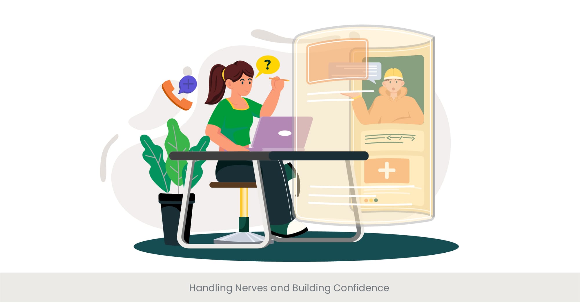 Handling Nerves and Building Confidence