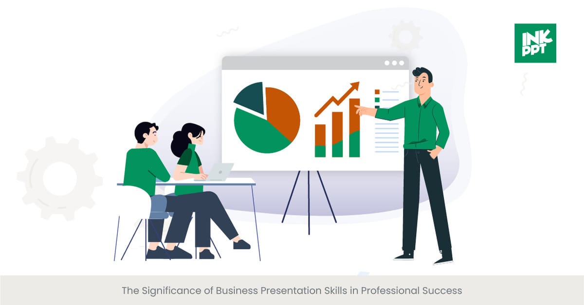 The Significance of Business Presentation Skills in Professional Success