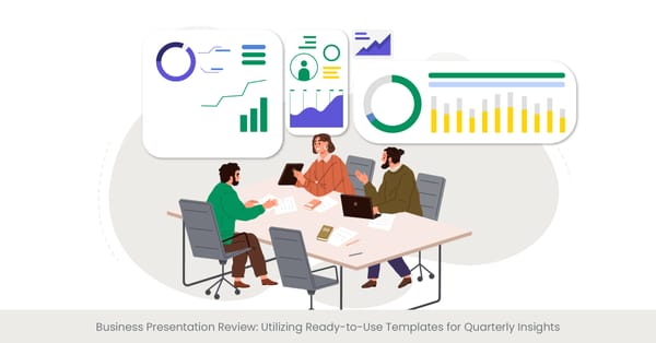 Business Presentation Review: Utilizing Ready-to-Use Templates for Quarterly Insights