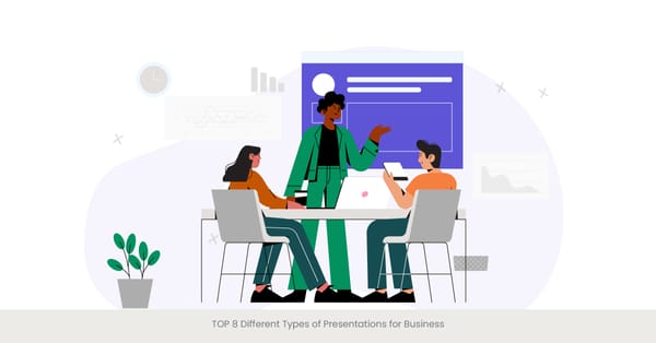 TOP 8 Different Types of Presentations for Business