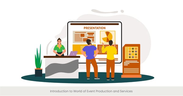 Introduction to World of Event Production and Services