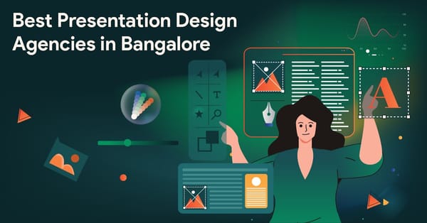 Best Presentation Design Agencies in Bangalore